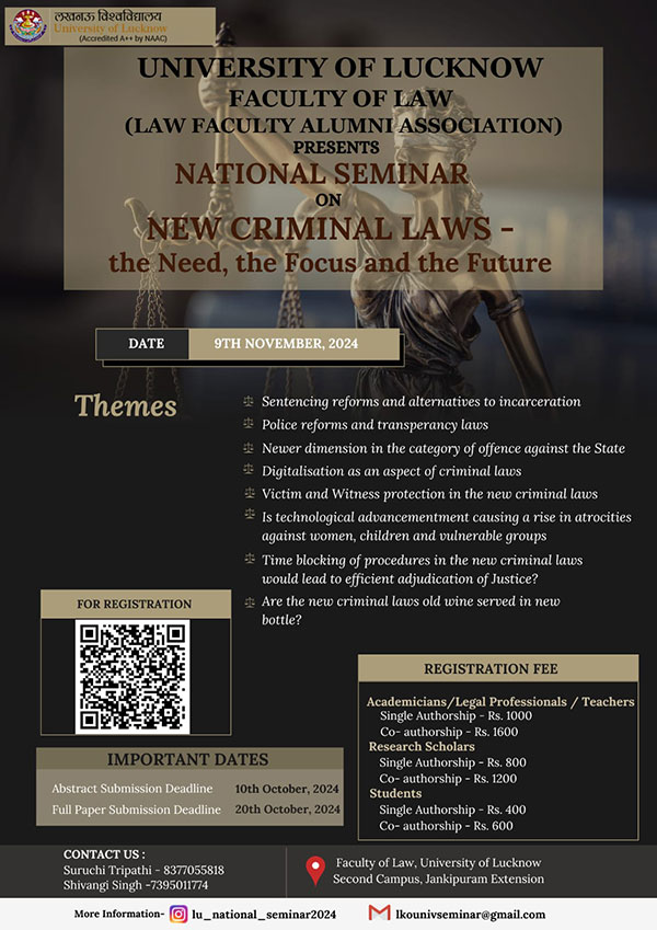 Faculty of Law (Law Faculty Alumni Association) Presents National Seminar on New Criminal Laws - Need, the Focus and the Future