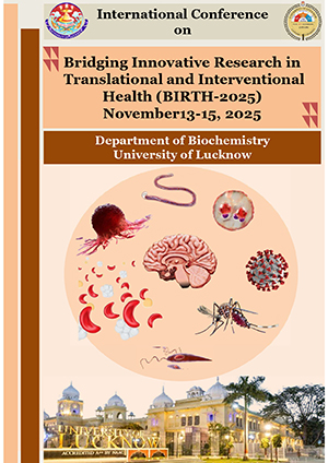 International Conference on Bridging Innovative Research in Translational and Interventional Health (BIRTH-2025) November13-15, 2025