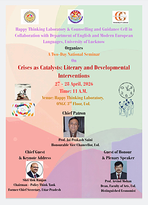 A Two-Day National Seminar On Crises as Catalysts: Literary and Developmental Interventions